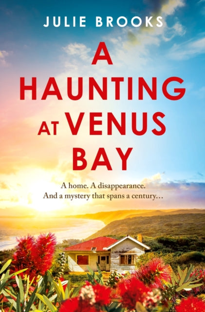 9781035414871, A Haunting at Venus Bay : A compelling dual-time story of secrets, a mysterious disappearance and coming home