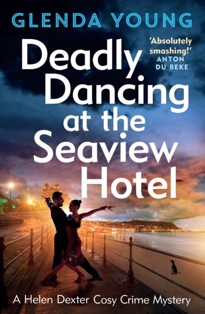 9781035415571, Deadly Dancing at the Seaview Hotel : A Helen Dexter mystery 4