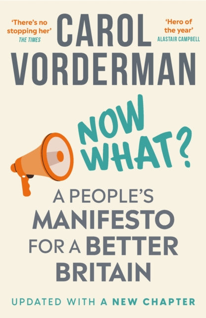 9781035421268, Now What? : A People's Manifesto for a Better Britain