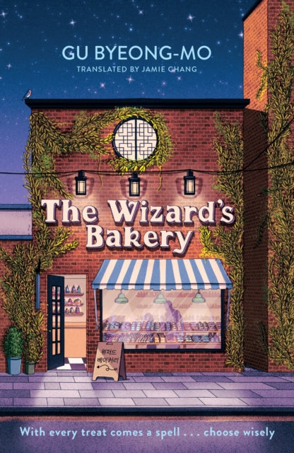 9781035428045-The Wizard's Bakery : A magical coming-of-age story like no other - for fans of Korean translated fiction