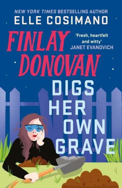 9781035431861, Finlay Donovan Digs Her Own Grave : The addictive and hilarious New York Times bestselling series returns!
