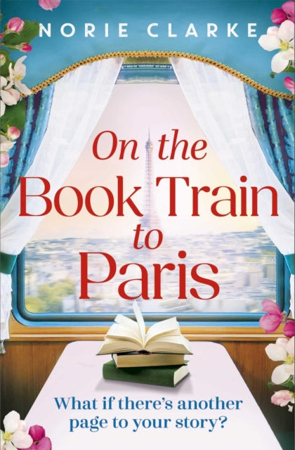 9781035434442, On the Book Train to Paris : The most charming and uplifting novel for 2026 and the perfect gift for book lovers!