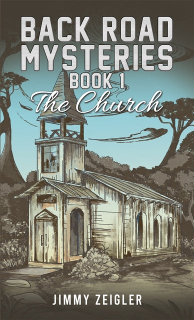 9781035833504-Back Road Mysteries - Book 1 : The Church