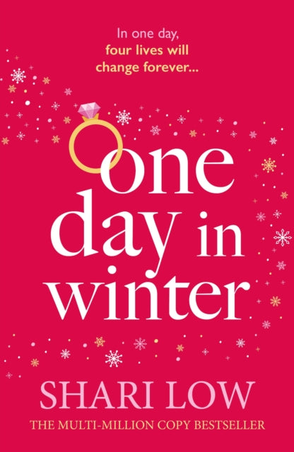 9781035926091, One Day in Winter : An emotional story of love, secrets and friendship, perfect for the festive season!