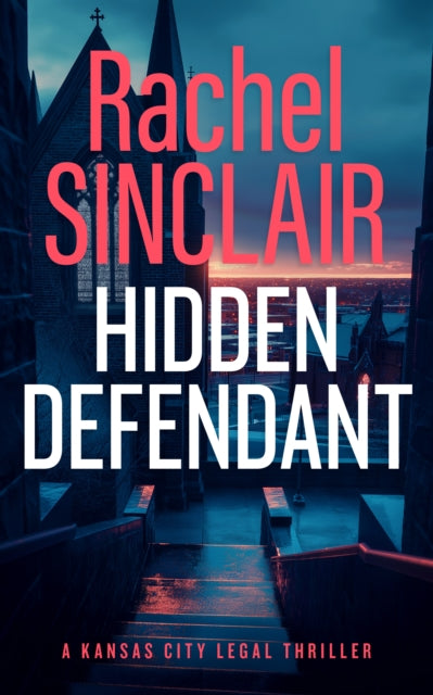9781036703172, Hidden Defendant : A Kansas City Legal Thriller 3