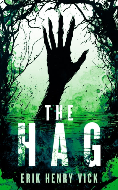 9781036706975, The Hag : A Supernatural Thriller
