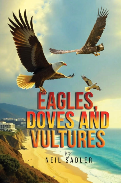 9781037114366, Eagles, Doves and Vultures