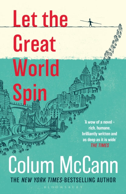 9781037204272, Let the Great World Spin : From the New York Times-bestselling, National Book Award-winning, Booker Prize-longlisted author of Apeirogon and Let the Great World Spin