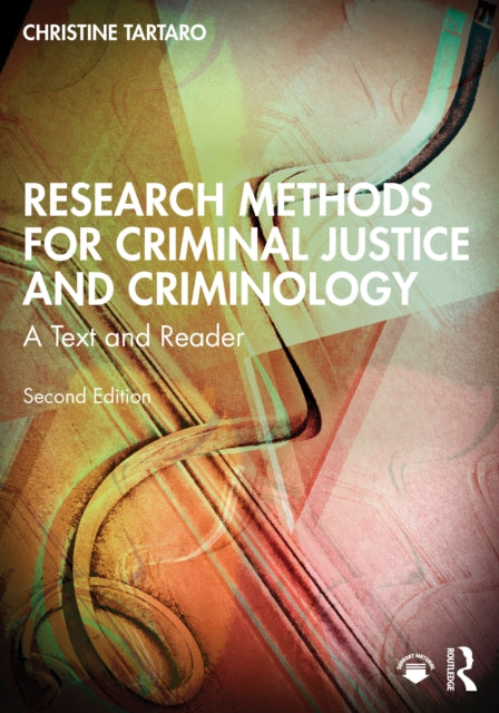 9781041117544, Research Methods for Criminal Justice and Criminology : A Text and Reader