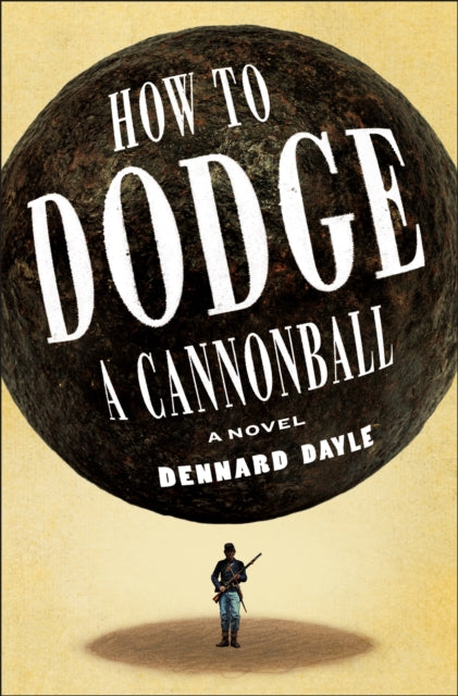 9781250345677, How to Dodge a Cannonball