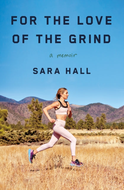 9781250404282, For the Love of the Grind : A Memoir