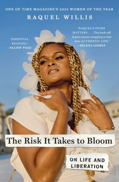 9781250406040, The Risk It Takes to Bloom : On Life and Liberation