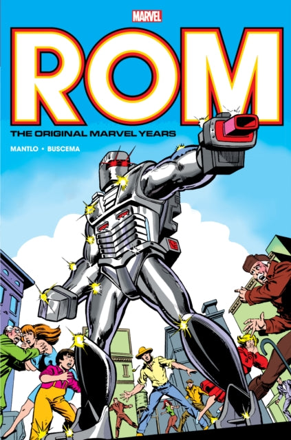 9781302956714-Rom: The Original Marvel Years Omnibus Vol. 1 (Miller First Issue Cover)