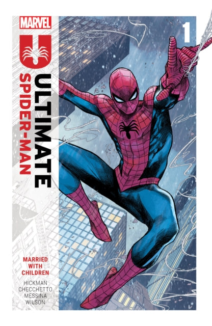 9781302957292-Ultimate Spider-Man by Jonathan Hickman Vol. 1: Married With Children