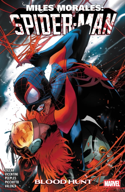 9781302958459-Miles Morales: Spider-Man by Cody Ziglar Vol. 5 - Blood Hunt