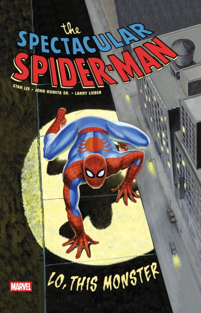 9781302965051, Spectacular Spider-Man: Lo, This Monster Treasury Edition