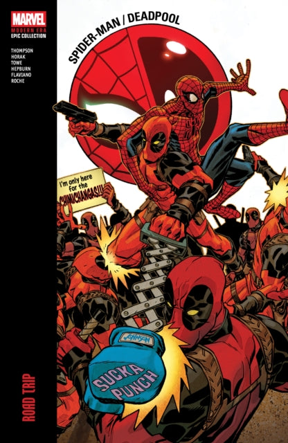 9781302965600, Spider-Man/Deadpool Modern Era Epic Collection: Road Trip