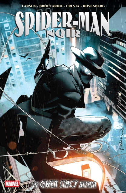 9781302967178, Spider-Man Noir: The Gwen Stacy Affair