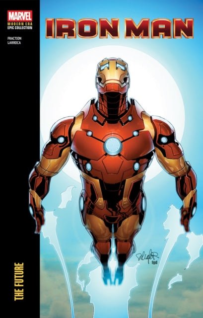 9781302968854, Iron Man Modern Era Epic Collection: The Future