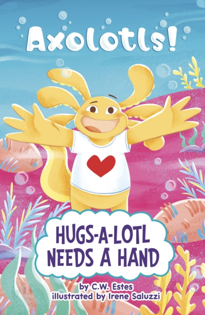 9781398260894, Hugs-a-Lotl Needs a Hand