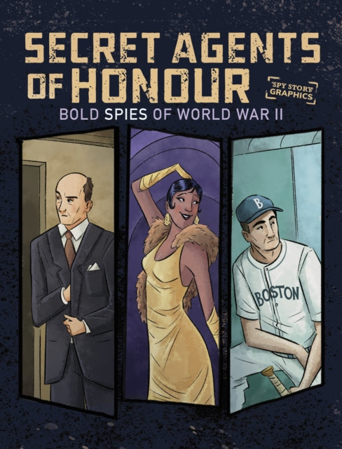 9781398261266, Secret Agents of Honour : Bold Spies of World War II