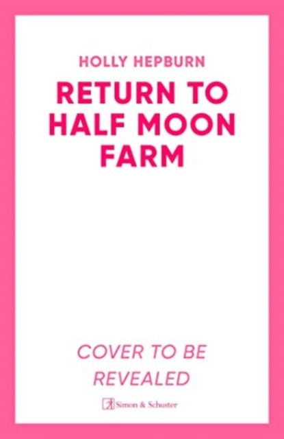 9781398511989-Return to Half Moon Farm