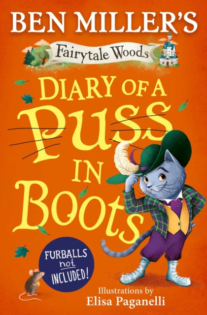 9781398530416, Diary of a Puss in Boots : Your favourite fairytales from million-copy selling Ben Miller Volume 2