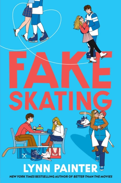 9781398537866, Fake Skating : From the no. 1 bestselling author of Better than the Movies