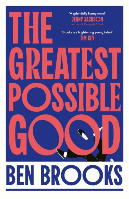 9781398542242, The Greatest Possible Good : Shortlisted for the Sunday Times Young Writer of the Year Award