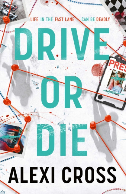 9781398553897, Drive or Die : Meet your new sports thriller obsession