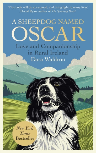 9781398562301, A Sheepdog Named Oscar : Love and Companionship in Rural Ireland