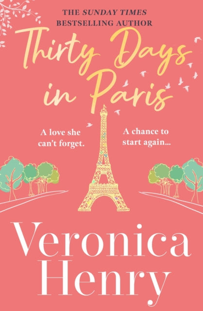 9781398703155-Thirty Days in Paris : The gorgeously escapist, romantic and uplifting new novel from the Sunday Times bestselling author