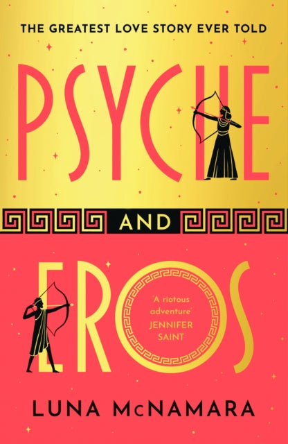 9781398712867-Psyche and Eros : The spellbinding Greek mythology retelling that everyone's talking about!