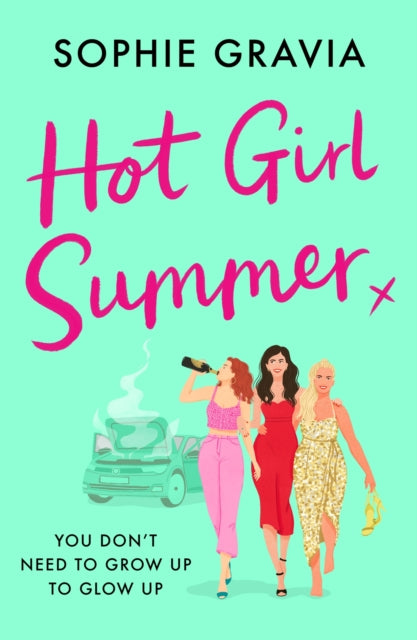 9781398715721-Hot Girl Summer : The laugh-out-loud holiday read for 2025!