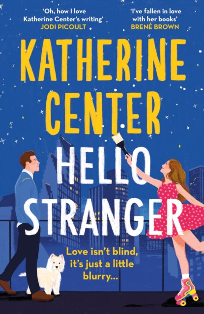 9781398717442-Hello, Stranger : The brand new romcom from an international bestseller!