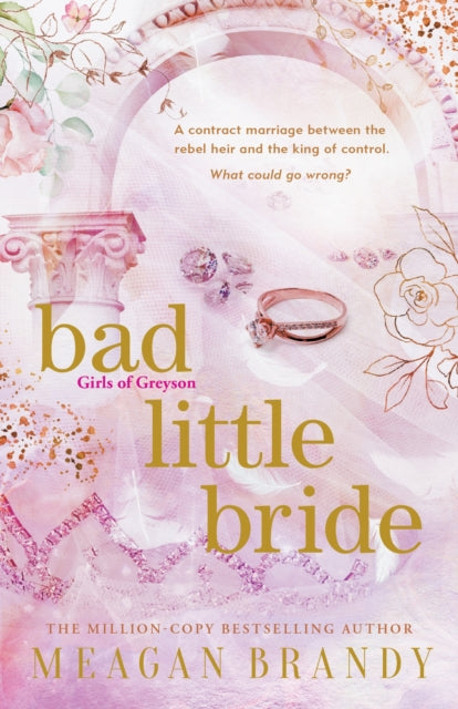 9781398719569-Bad Little Bride : The sizzling new contract marriage romance from the million-copy bestselling author
