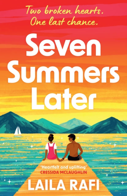 9781398721050-Seven Summers Later : The new emotional and unforgettable second-chance romance