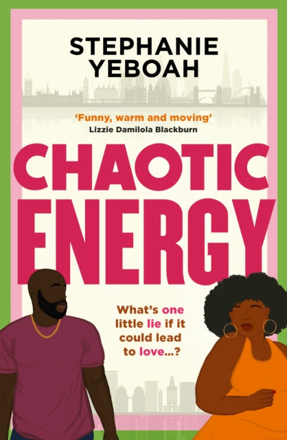 9781398721869-Chaotic Energy : The hilarious, heartfelt, must-read romantic comedy