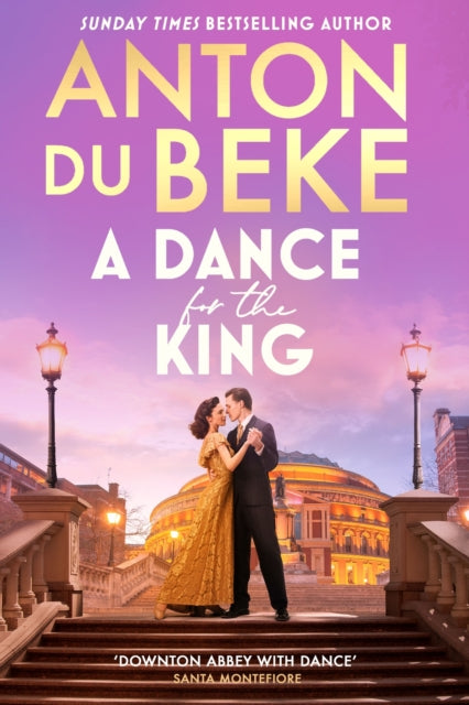 9781398722255-A Dance for the King : The brand-new spellbinding and gripping historical drama from the star of Strictly Come Dancing