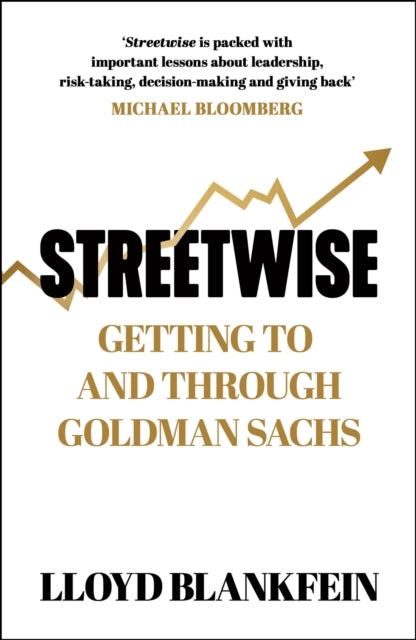 9781398725485, Streetwise : Getting To and Through Goldman Sachs