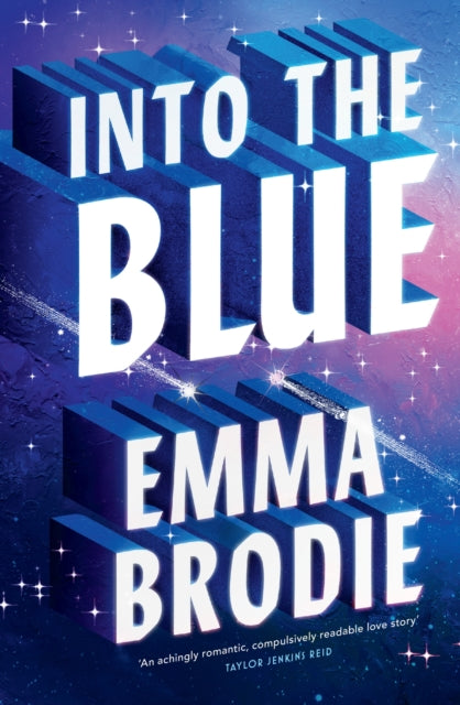 9781398730403, Into the Blue : The Reese's Book Club Pick! The will-they-won't-they love story with intense yearning loved by Taylor Jenkins Reid