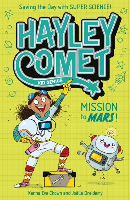 9781398839816, Hayley Comet, Kid Genius: Mission to Mars! : Saving the Day with Super Science!