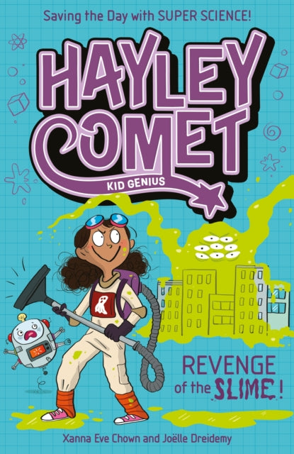 9781398839823, Hayley Comet, Kid Genius: Revenge of the Slime!
