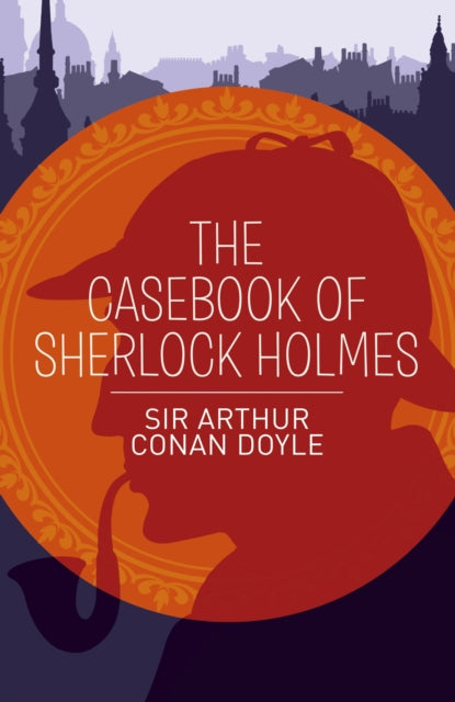 9781398855571, The Casebook of Sherlock Holmes