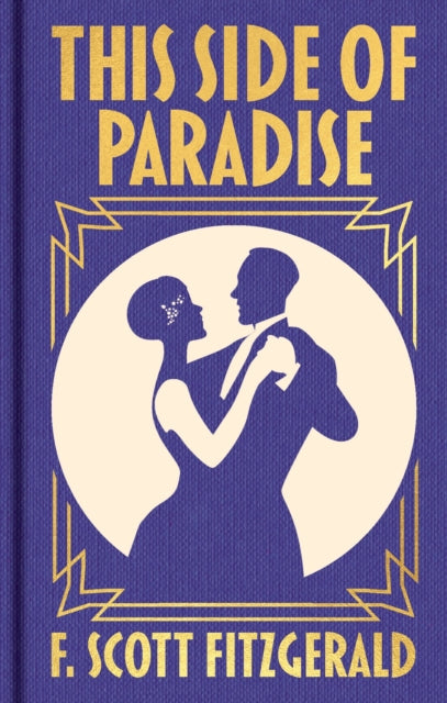 9781398864283, This Side of Paradise : Gilded Pocket Edition