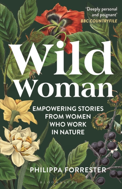 9781399400862, Wild Woman : Empowering Stories from Women who Work in Nature