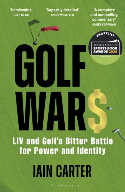 9781399410144, Golf Wars : LIV and Golf's Bitter Battle for Power and Identity