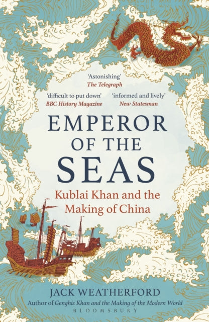 9781399417754, Emperor of the Seas : Kublai Khan and the Making of China