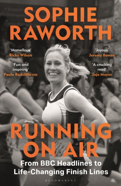 9781399426336, Running on Air : From BBC Headlines to Life-Changing Finish Lines