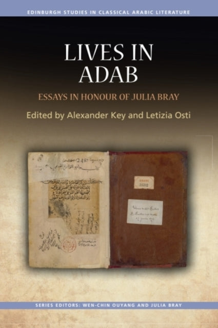 9781399543132, Lives in Adab : Essays in Honour of Julia Bray